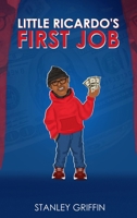 Little Ricardo's First Job B0DZ9WFHXW Book Cover