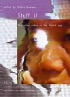 Stuff it: the video essay in the digital age (Edition Voldemeer) 3211203184 Book Cover