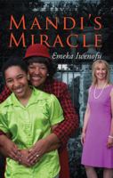 Mandi's Miracle 0985532181 Book Cover