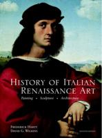 History of Italian Renaissance Art: Painting, Sculpture, Architecture 0133933806 Book Cover