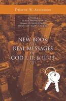New Book /\ Real Messages of `-God I, Ii; & Iii-!!! ' /\ 1532092288 Book Cover