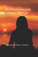 Meditaciones Con Viento Ábrego B0FG6Z5YRR Book Cover