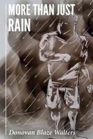 More Than Just Rain 1522844430 Book Cover