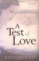 A Test of Love 0825436648 Book Cover