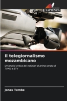 Il telegiornalismo mozambicano 6207325869 Book Cover
