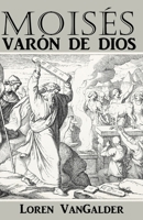 Mois�s: Var�n de Dios 0998279897 Book Cover