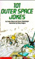 101 Outer Space Jokes (101 Joke Book) 0590429728 Book Cover