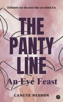 The Panty Line: An Eye Feast 9373100971 Book Cover