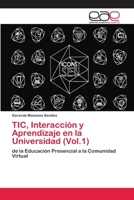 TIC, Interacci�n y Aprendizaje en la Universidad (Vol.1) 6202103906 Book Cover