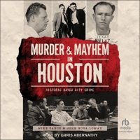 Murder and Mayhem in Houston B0FBNSQJ7Q Book Cover