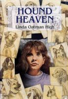 Hound Heaven 0823411958 Book Cover