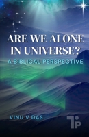 Are We Alone in This Universe? 1997541130 Book Cover