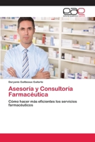 Asesoría y Consultoría Farmacéutica 3659085235 Book Cover