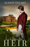 Lord Somerton's Heir 0975640798 Book Cover