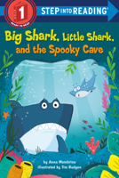 Big Shark, Little Shark, and the Spooky Cave 0593302079 Book Cover