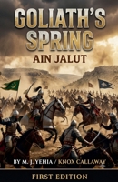 Goliath's Spring (Historical Fiction) B0HHL1N15B Book Cover