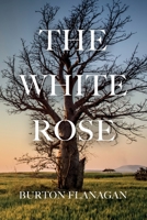 The White Rose 1638674493 Book Cover