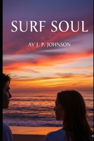 SURF SOUL (Swedish Edition) B0FP4JX6W4 Book Cover