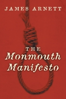 The Monmouth Manifesto 1038312647 Book Cover