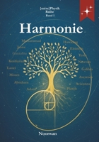Harmonie: Wissenschaft und Spiritualität: An den Grenzen von Materie und Bewusstsein ({méta}Physik) (German Edition) B0H682H7L9 Book Cover