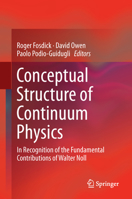 Conceptual Structure of Continuum Physics: In Recognition of the Fundamental Contributions of Walter Noll 9402417141 Book Cover
