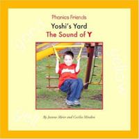 Yoshi's Yard: The Sound of Y 1602534233 Book Cover