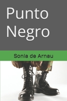 Punto Negro (Spanish Edition) 1701319721 Book Cover