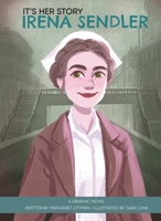 It's Her Story Irena Sendler A Graphic Novel 1503765784 Book Cover