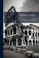 Opera Varia 1247678199 Book Cover