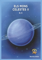 5. Els Mons Celestes II: Col.leccio Chatipan 1977723233 Book Cover