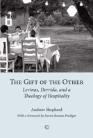 Gift of the Other, The 0227174844 Book Cover