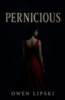 Pernicious B0F9LQS5S9 Book Cover