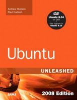Ubuntu Unleashed 2008 Edition: Covering 8.04 and 8.10 (4th Edition) (Unleashed) 067232993X Book Cover