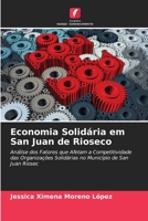 Economia Solid�ria em San Juan de Rioseco 6204122665 Book Cover