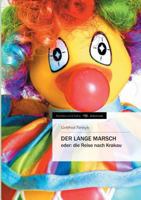 Der Lange Marsch 3842495153 Book Cover