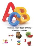 Combination Book Of ABC-Number- Colors B0CSVS9STY Book Cover