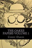 The Oakes Papers: Examinations on Inter-Religious Communications, and Religiosity. 1523617268 Book Cover