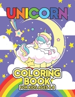 Unicorn Coloring Book for Kids Ages 4-8: Surprise Coloring Book Gifts for Girls Kids with Unicorns Magical World 1695536045 Book Cover