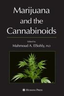 Marijuana and the Cannabinoids (Forensic Science and Medicine) 1617375810 Book Cover