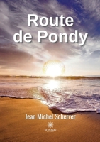 Route de Pondy B0BBKS4B2R Book Cover