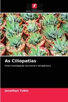 As Ciliopatias: Uma investigação funcional e terapêutica 620328355X Book Cover