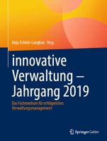 innovative Verwaltung – Jahrgang 2019: Das Fachmedium für erfolgreiches Verwaltungsmanagement (German Edition) 3658459654 Book Cover