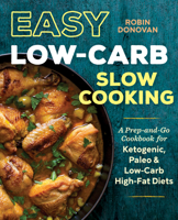 Easy Low-Carb Slow Cooking 1623157714 Book Cover