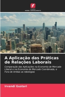 A Aplicação das Práticas de Relações Laborais (Portuguese Edition) 6209940994 Book Cover