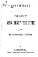 The Life of King Henry the Fifth 1535262990 Book Cover