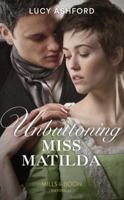 Unbuttoning Miss Matilda 1335635319 Book Cover