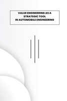 Value Engineering as Strategic Tool in Automobile Engineering 2727916582 Book Cover