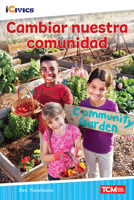 Cambiar Nuestra Comunidad 1087622689 Book Cover
