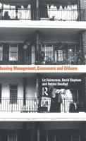 Housing Management, Consumers and Citizens 041507066X Book Cover