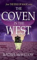 The Coven in the West (The Edge of Magic) B0H1F948B4 Book Cover